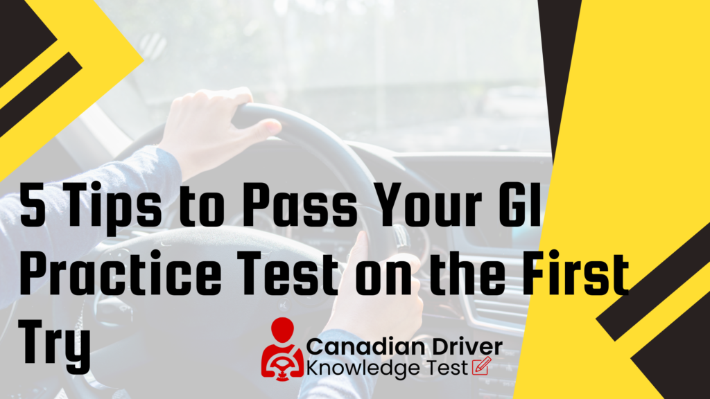 5 Tips to Pass Your G1 Practice Test on the First Try